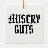 Misery Guts Keramisch Ornament (Achterkant)