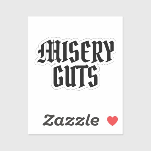 Misery Guts Sticker (Vel)