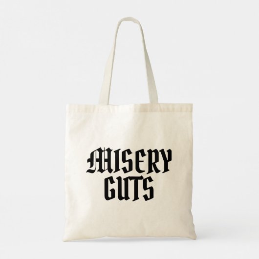 Misery Guts Tote Bag (Achterkant)