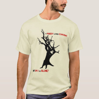 Misery Loves Company T-shirt
