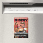 Misery Poster Magnet (Insitu (Vaatwasser))