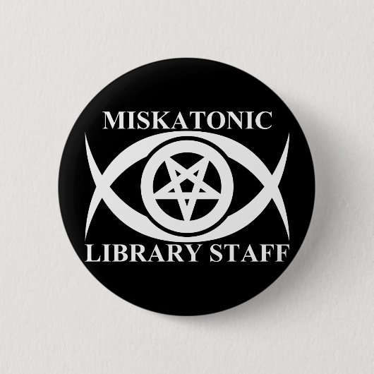 MISKATONISCH BIBLIOTHEEKPERSONEEL RONDE BUTTON 5,7 CM (Voorkant)