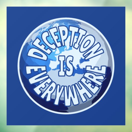 Misleiding is overal raamsticker (Vel 3)