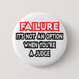 Mislukking...Geen optie...Rechter Ronde Button 5,7 Cm