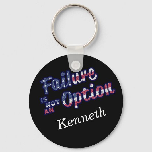 Mislukking is geen optie in Amerikaanse kleuren. Sleutelhanger (Voorkant)