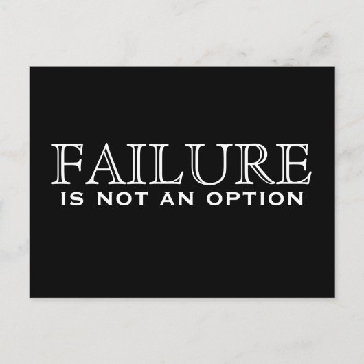 Mislukking is geen optie - zwart-wit briefkaart (Voorkant)