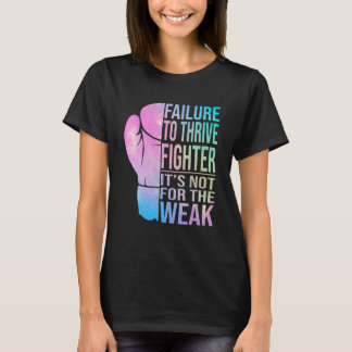 Mislukking om te gedijen Fighter Niet om te gedije T-shirt