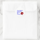 Mislukt Roll vs Stupid Ronde Sticker (Tas)