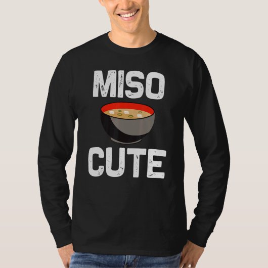 Miso Designs For Men Women Japanese Miso Soup   T-shirt (Voorkant)