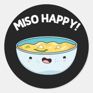 Miso Happy Funny Soup Pun Dark BG Ronde Sticker