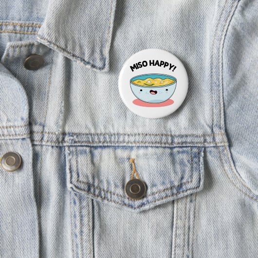 Miso Happy Funny Soup Pun Ronde Button 5,7 Cm (In situ)