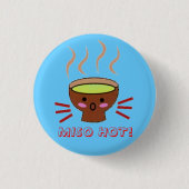MISO HOT! RONDE BUTTON 3,2 CM (Voorkant)