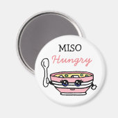 MISO Hungry, grappige Miso Soup Cartoon Food Pun Magneet (Voorkant / Achterkant)