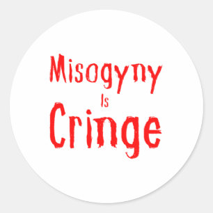 Misogyny is een cringe Sticker