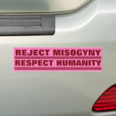 MISOGYNY TERUGGEVEN, MENSELIJKHEID RESPECTEREN BUMPERSTICKER (Op auto)