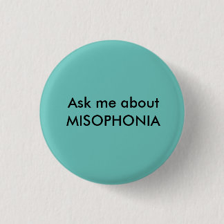 MISOPHONIA - Vraag me wat Ronde Button 3,2 Cm