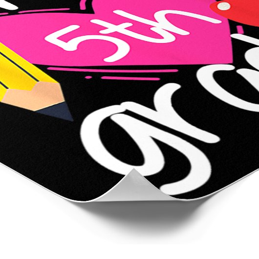 Miss 5e graad eerste dag van Hallo vijfde grage Poster (Hoek)