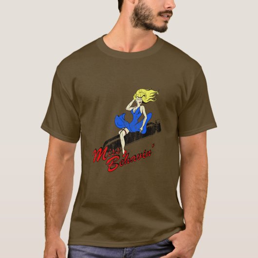 Miss Behavin. T-shirt (Voorkant)