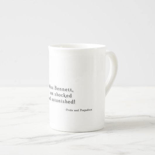 Miss Bennet, ik ben geschokt. - Pride & Prejudice Porselein Kop (Voorkant rechts)