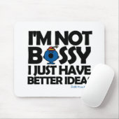 Miss Bossy heeft betere ideeën Muismat (Met muis)