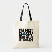 Miss Bossy heeft betere ideeën Tote Bag (Voorkant)