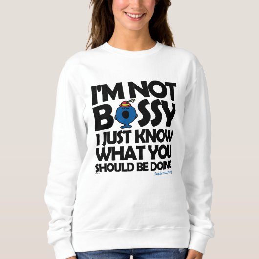 Miss Bossy weet het gewoon Trui (Voorkant)