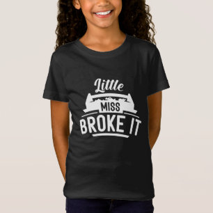 Miss Broke. T-shirt