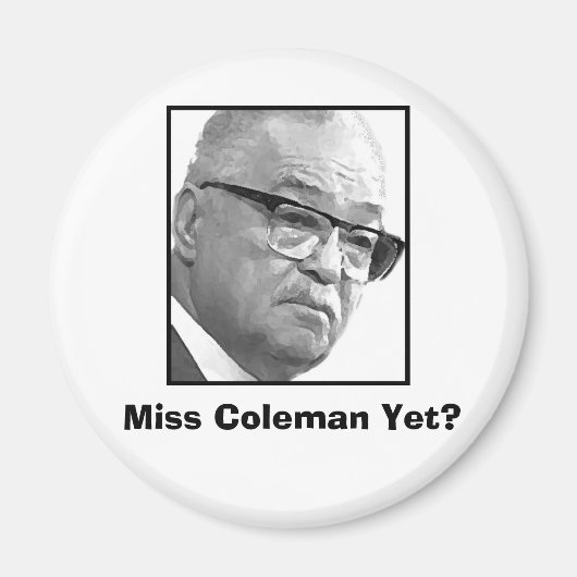 Miss Coleman al? Magneet (Voorkant)