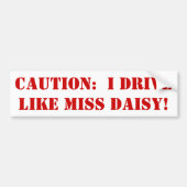 Miss Daisy Bumpersticker (Voorkant)