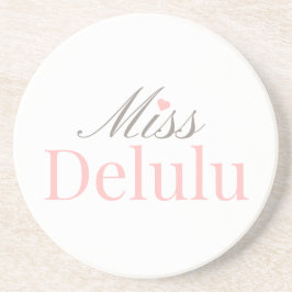 Miss Delulu, Funny Pink Aesthetic Gift for Her Zandsteen Onderzetter