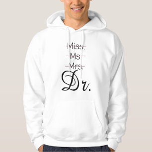 Miss Dr. shirt