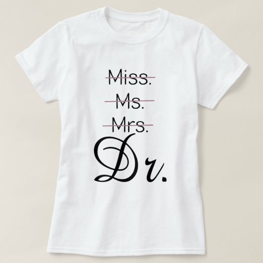 Miss Dr. shirt (Design voorkant)