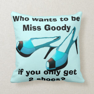 Miss Goody Two Shoes Fashionista Turquoise Black Kussen