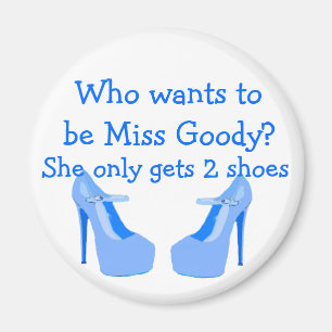 Miss Goody Two Shoes Light Blue High Heels Magneet