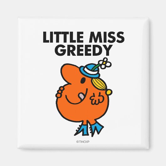 Miss Greedy likt aan haar lippen Magneet (Voorkant)