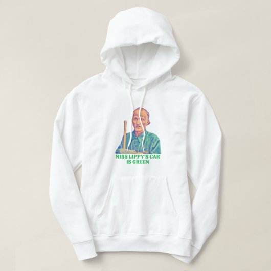 Miss Lippy's auto is groen - Billy Madison Janitor Hoodie (Design voorkant)