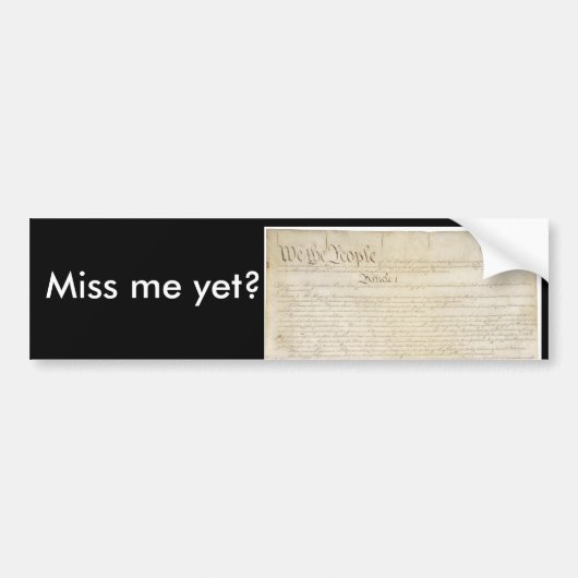 Miss me al? bumpersticker (Voorkant)