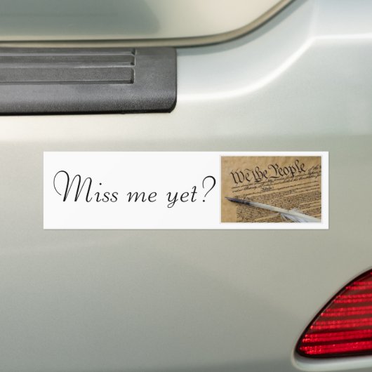 Miss me al? bumpersticker (Op auto)