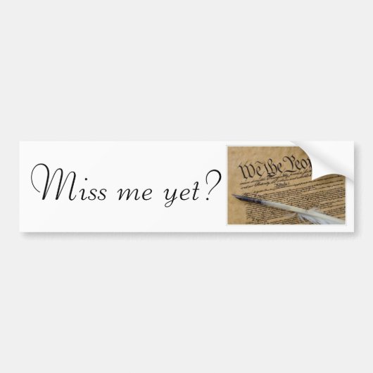 Miss me al? bumpersticker (Voorkant)