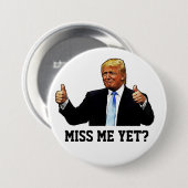 MISS ME NOG? RONDE BUTTON 7,6 CM (Voorkant /achterkant)