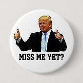 MISS ME NOG? RONDE BUTTON 7,6 CM (Voorkant)