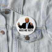 MISS ME NOG? RONDE BUTTON 7,6 CM (In situ)