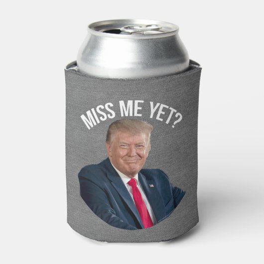 Miss Me Toch Funny Donald Trump Blikjeskoeler (Blikje Voorkant)