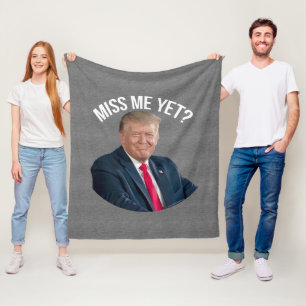 Miss Me Toch Funny Donald Trump Fleece Deken