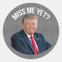 Miss Me Toch Funny Donald Trump