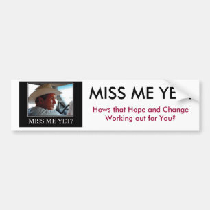 Miss Me Toch, George W Struik Bumpersticker