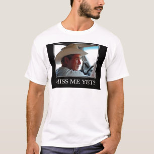 Miss Me Toch, George W Struik T-shirt