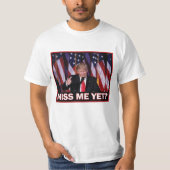 Miss Me Toch, President Trump T-shirt (Voorkant)