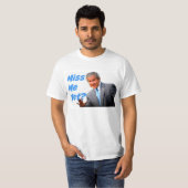 Miss Me Toch Struik Shirt (Voorkant volledig)