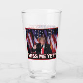 Miss Me Toch - Trump 2024 Glas (Achterkant)